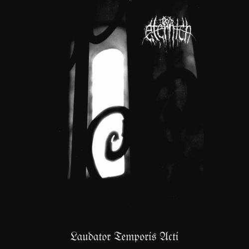 Eternich : Laudator Temporis Acti